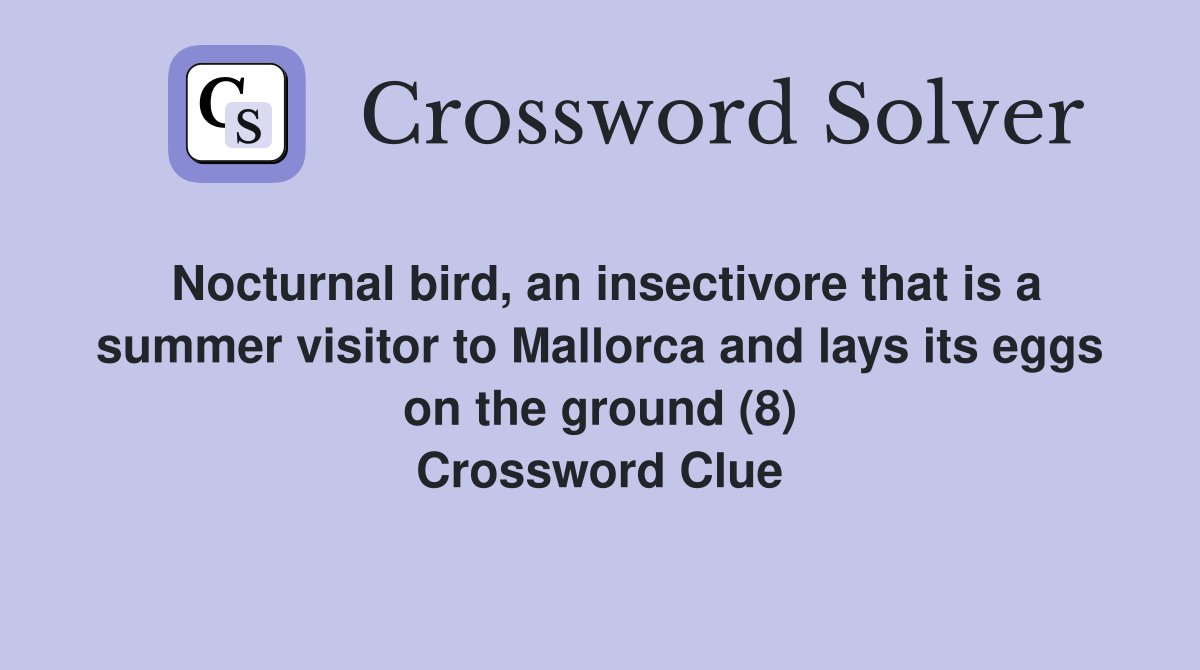 Nocturnal bird, an insectivore that is a summer visitor to Mallorca and